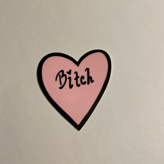 Bitch Sticker (S)