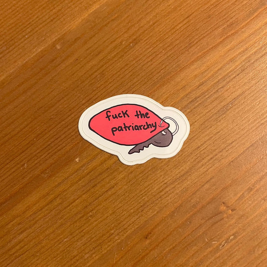 Fuck the Patriarchy Sticker