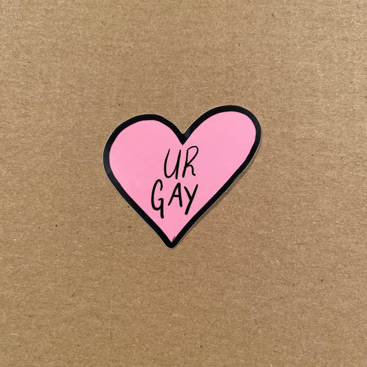 Pink Ur Gay Sticker